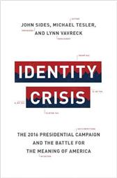 Identity Crisis by Sides, John, et al.