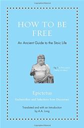 How to Be Free by Epictetus