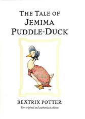 Tale of Jemima Puddle-Duck by Potter, Beatrix
