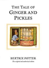 Tale of Ginger and Pickles by Potter, Beatrix