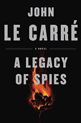 Legacy of Spies by Le Carré, John