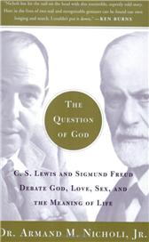 Question of God by Nicholi, Armand M.