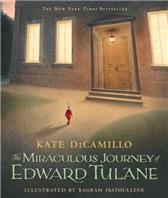 Miraculous Journey of Edward Tulane by DiCamillo, Kate