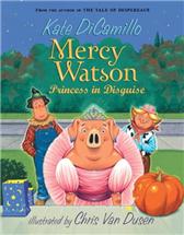 Mercy Watson by DiCamillo, Kate