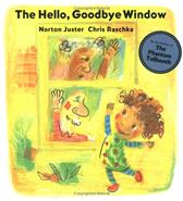 Hello, Goodbye Window by Juster, Norton