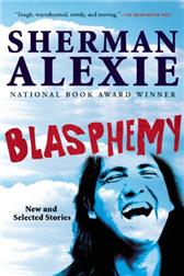 Blasphemy by Alexie, Sherman