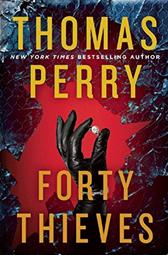 Forty Thieves by Perry, Thomas