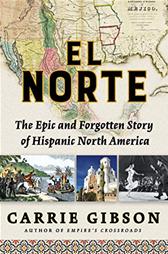 El Norte by Gibson, Carrie
