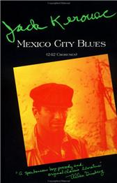 Mexico City Blues by Kerouac, Jack