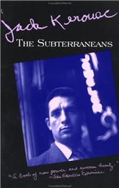 Subterraneans by Kerouac, Jack