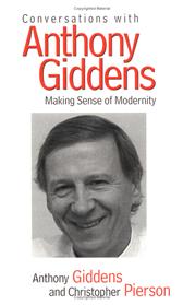 Conversations with Anthony Giddens by Giddens, Anthony, & Christopher Pierson