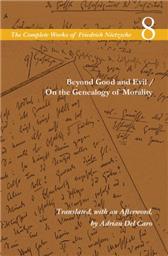 Beyond Good and Evil / on the Genealogy of Morality by Nietzsche, Friedrich