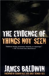 Evidence of Things Not Seen by Baldwin, James