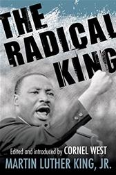 Radical King by Martin Luther King; Cornel West (Editor)