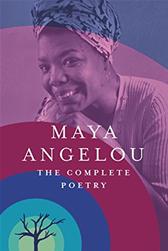 Complete Poetry by Angelou, Maya