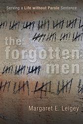 Forgotten Men by Leigey, Margaret E.