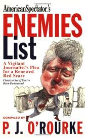 Enemies List by O'Rourke, P. J.