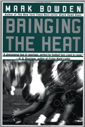 Bringing the Heat by Bowden, Mark