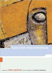 Futurist Manifestos by Apollonio, Umbro, ed.