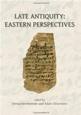 Late Antiquity by Bernheimer, Teresa & Adam J. Silverstein, eds.