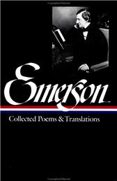 Collected Poems and Translations by Emerson, Ralph Waldo