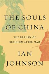 Souls of China by Johnson, Ian