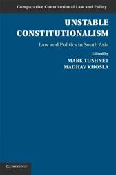 Unstable Constitutionalism by Tushnet, Mark & Madhav Khosla, eds.