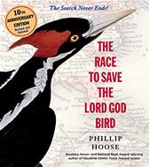 Race to Save the Lord God Bird by Hoose, Phillip