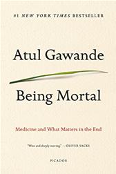Being Mortal by Gawande, Atul