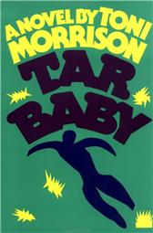 Tar Baby by Morrison, Toni