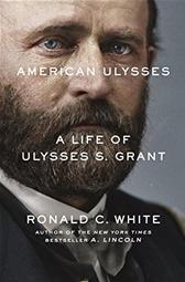 American Ulysses by White, Ronald C., Jr.
