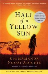 Half of a Yellow Sun by Adichie, Chimamanda Ngozi