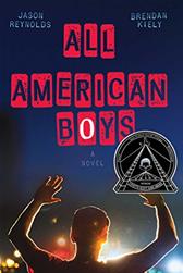 All American Boys by Reynolds, Jason & Brendan Kiely