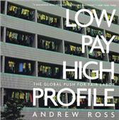 Low Pay High Profile by Ross, Andrew