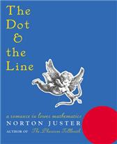 Dot and the Line by Juster, Norton