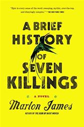 Brief History of Seven Killings by James, Marlon