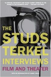 Studs Terkel Interviews by Terkel, Studs