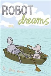 Robot Dreams by Varon, Sara