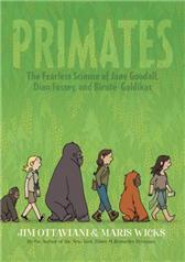 Primates by Ottaviani, Jim & Maris Wicks