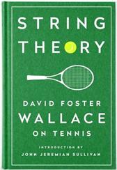 String Theory by Wallace, David Foster