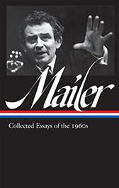 Collected Essays of the 1960s by Mailer, Norman