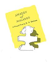 Amadeo and Maladeo by Blechman, R. O.