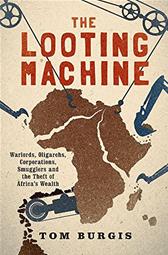 Looting Machine by Burgis, Tom