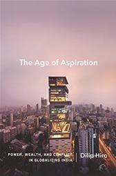 Age of Aspiration by Hiro, Dilip