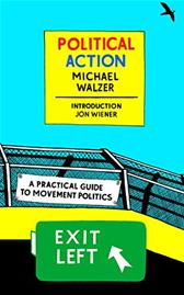 Political Action by Walzer, Michael