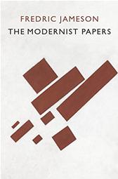 Modernist Papers by Jameson, Fredric