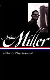 Collected Plays 1944-1961 by Miller, Arthur