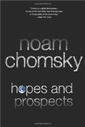 Hopes and Prospects by Chomsky, Noam