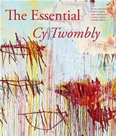 Essential Cy Twombly by Twombly, Cy & Nicola Del Roscio, ed.